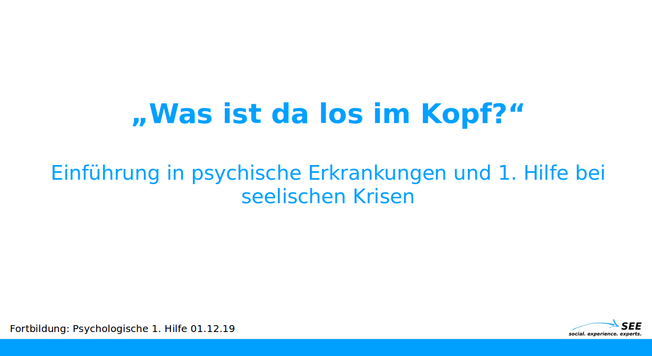 Du betrachtest gerade Fortbildung Psychologische 1. Hilfe
